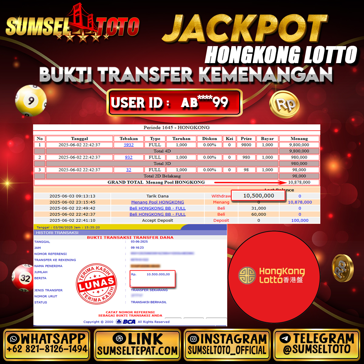 SUMSELTOTO JACKPOT HONGKONG LOTTO Rp.10,878,000.,- LUNAS